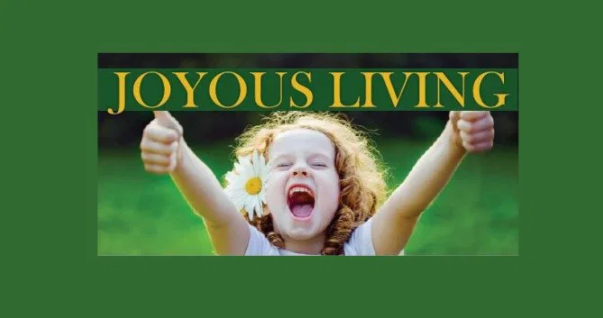 Joyous Living