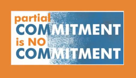 Partial Commitment is No Commitment