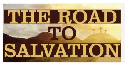 The Road to Salvation