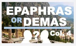 Ephaphras or Demas