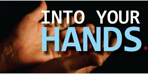Into Your Hands