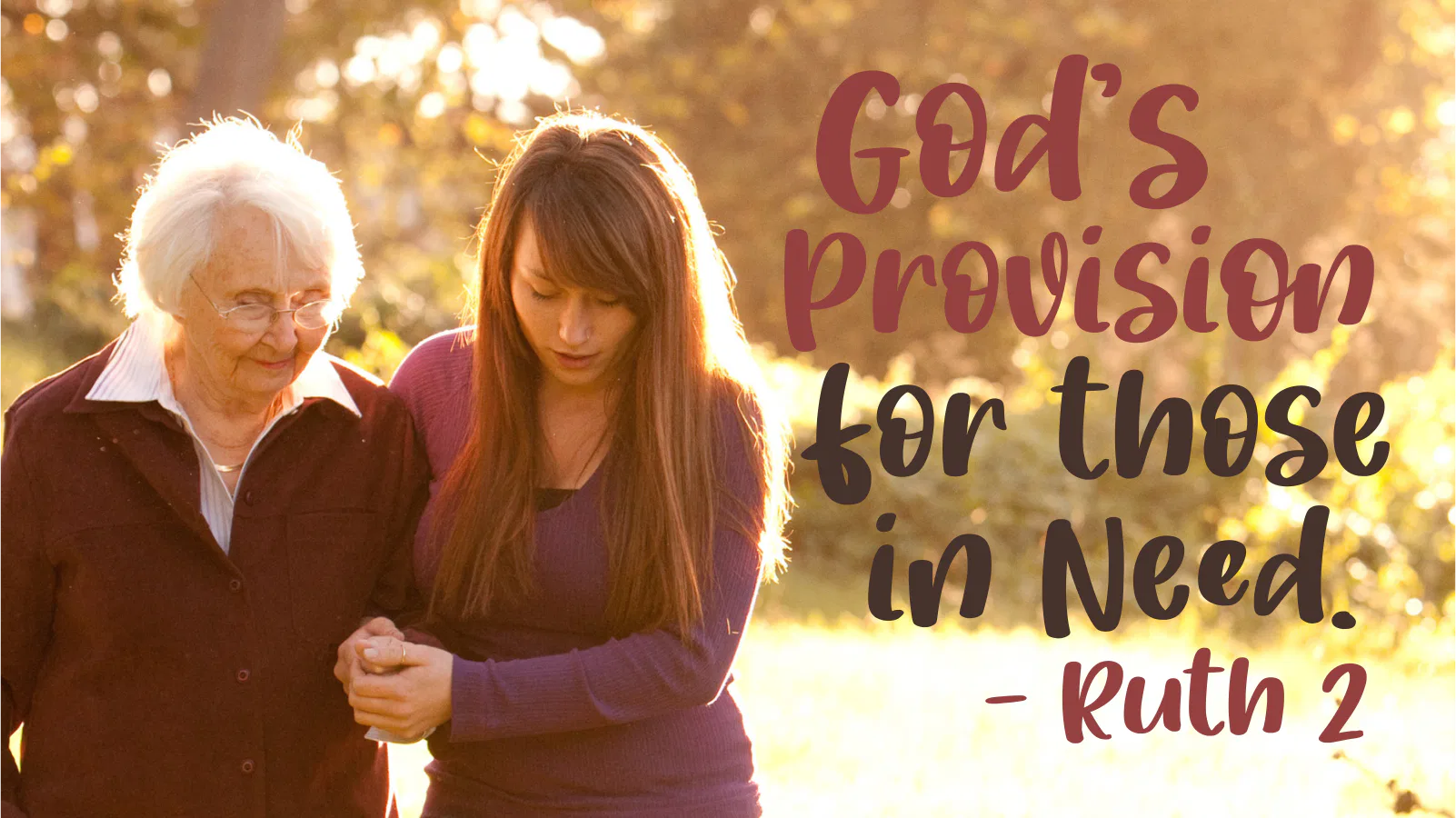 God’s Provision for Those in Need