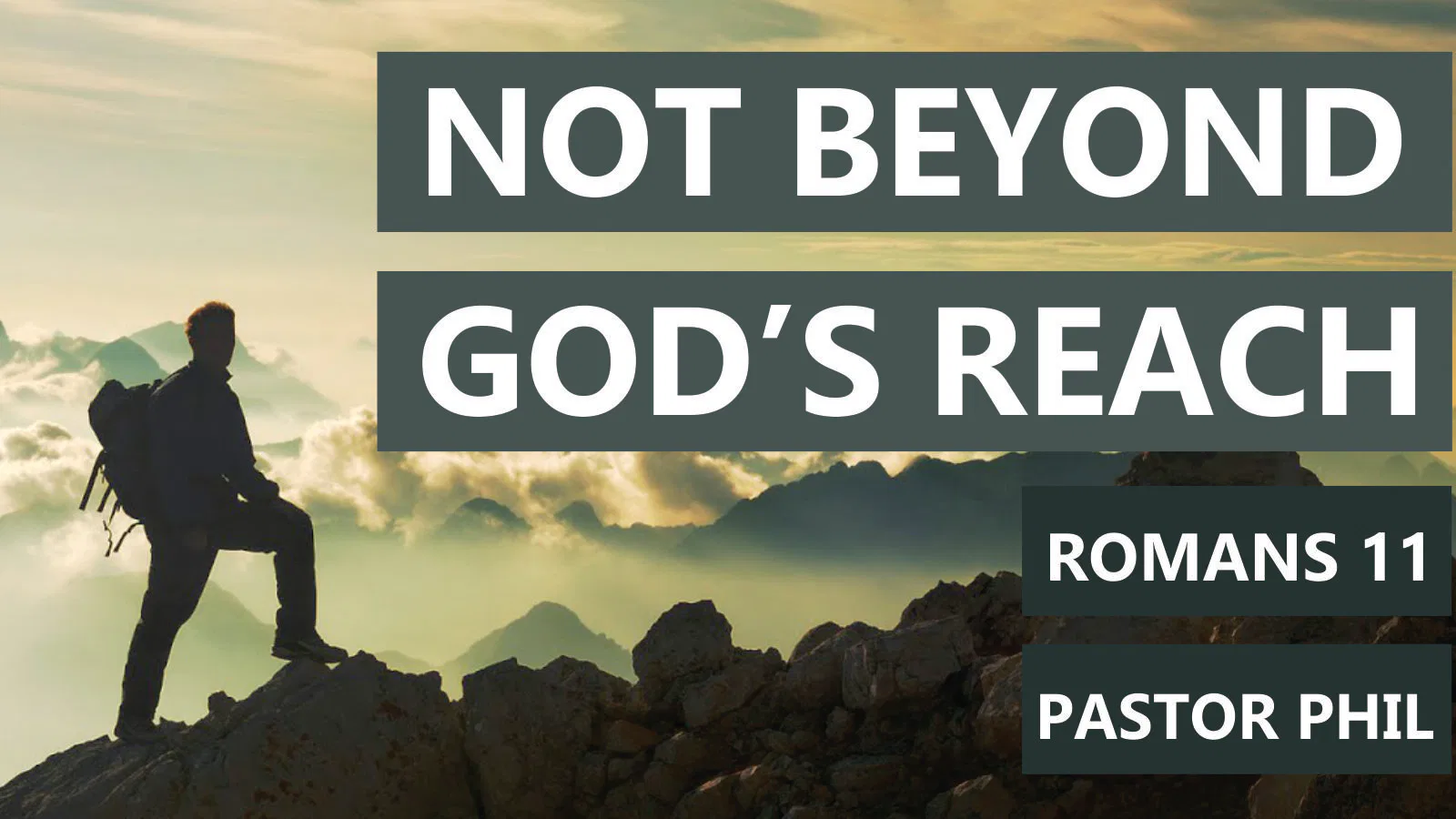 Not Beyond God’s Reach