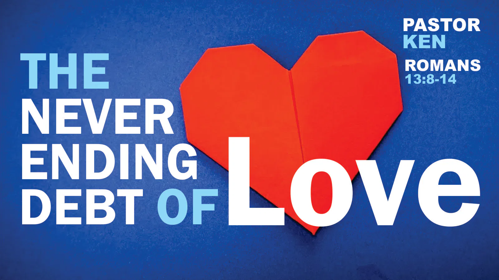 The Never Ending Debt of Love